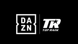 DAZN, Top Rank reportedly nearing multi-fight deal