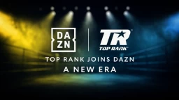 It's Official: Top Rank Boxing, DAZN Sign Multi-Fight Deal