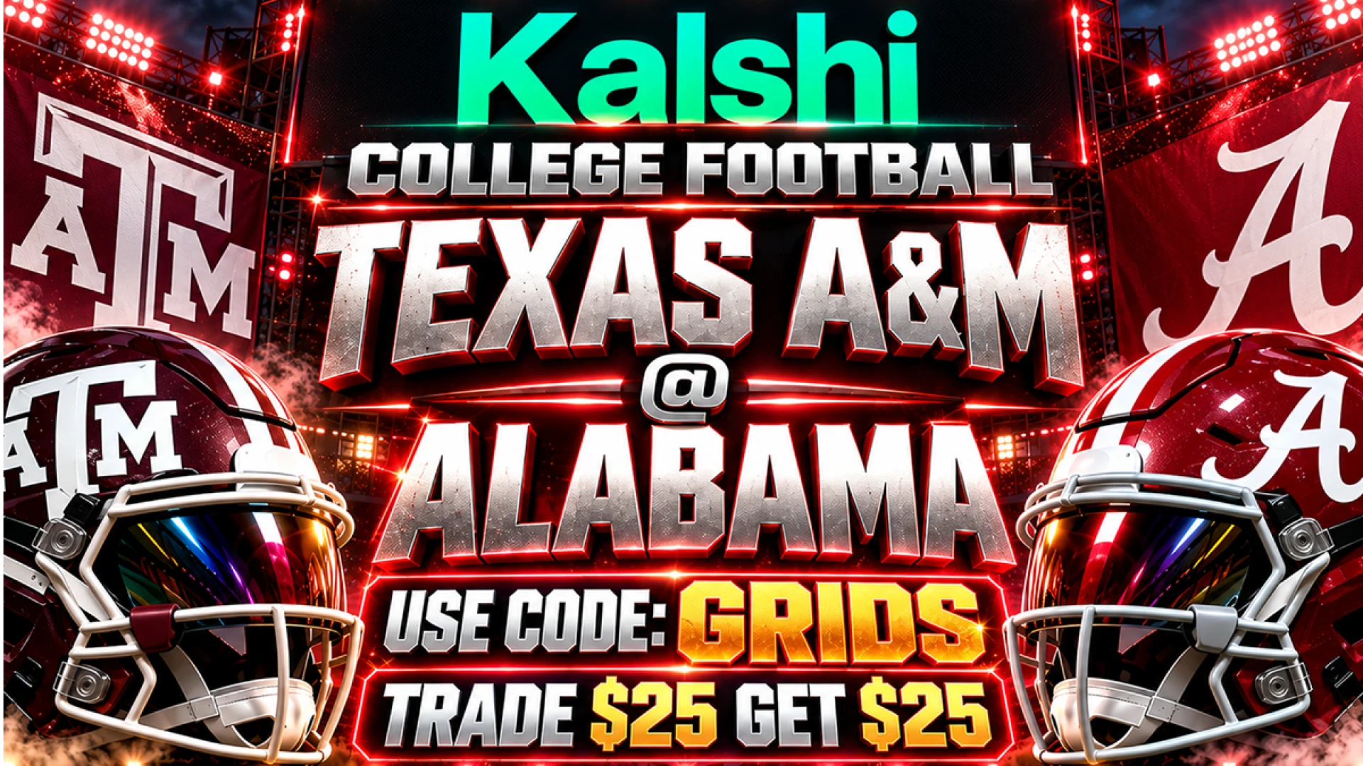 Kalshi CFB Promo Code For for Texas am at Alabama 10 24 2026